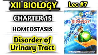 Disorders of Urinary tract lec 7  Kidney stone class 12 biology new book [upl. by Aissatsan287]