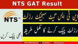 GAT General NTS Result Held on 10 March 2024 [upl. by Ekrub]