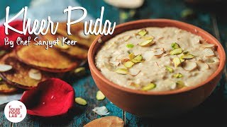 Kheer Puda by Chef Sanjyot Keer [upl. by Affrica]