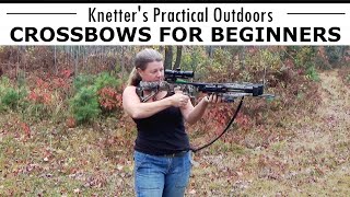 CROSSBOW BASICS FOR BEGINNERS  Introduction to CROSSBOWS [upl. by Titos129]