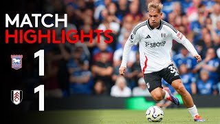 HIGHLIGHTS  Ipswich Town 11 Fulham  Point On The Road [upl. by Eerised]