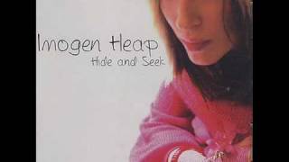 Imogen Heap  Hide amp Seak  Full Song  With Lyrics [upl. by Witty173]