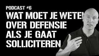 06 Defensiefitnl Podcast  Wat moet je weten over Defensie als je gaat solliciteren [upl. by Emsmus]