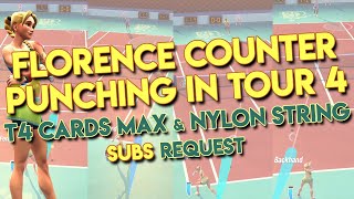 Tennis Clash Florence Counter Puncher in Tour 4 with T4 Cards Max Nylon String [upl. by Norvil]