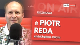 dr Piotr Reda architekt krajobrazu arborysta [upl. by Noiemad971]