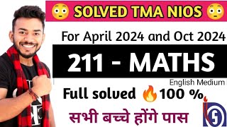 NIOS Clas 10th Maths 211 English Medium Solved TMA  NIOS Class 10th Maths TMA NIOS 202324 [upl. by Dahij]