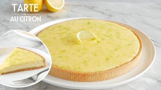 La Meilleure TARTE au CITRON  Une Recette Facile et Inratable [upl. by Ensign600]