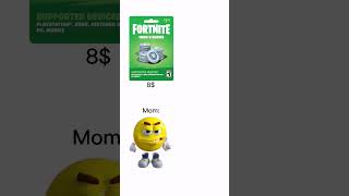 Moms mentality😭 funny memes vbucks capcut [upl. by Bremer940]