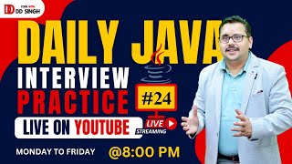 DAILY JAVA INTERVIEW PRACTICE 24 Crack 100 Java Interview Question [upl. by Ardeahp]