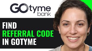 HOW TO FIND REFERRAL CODE IN GOTYME 2024 FULL GUIDE [upl. by Albur515]