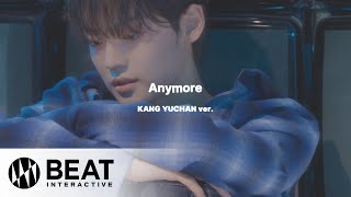 에이스ACE Anymore Special Lyric Video Kang Yuchan ver [upl. by Nerot]