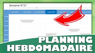 Comment créer un Planning Hebdomadaire avec Excel [upl. by Ecissej]