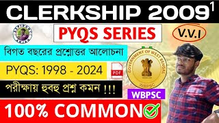 WB PSC CLERKSHIP 2009  1ST SHIFT  CLERKSHIP PREVIOUS YEARS QUESTIONS  GK amp GS  CLERKSHIP PYQS [upl. by Oizirbaf]