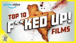 10 Truly Fcked Up Films Actually Included with Prime Video  Flick Connection [upl. by Cherice]