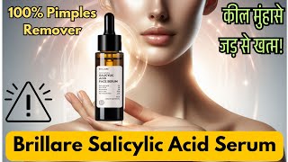 Brillare salicylic acid serum  Brillare salicylic acid serum How To use  Salicylic acid review [upl. by Frieder]