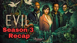 Evil  Season 3 Recap [upl. by Docila]