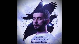 JANAGA  Свобода Safaryan Remix 2020 [upl. by Pussej]