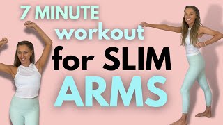 7 Minute Slim Arms Workout  Tone Your Arms in 7 Minutes [upl. by Marybella943]