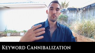 How to Solve Keyword Cannibalization When Doing SEO [upl. by Meryl]