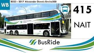 Strathcona County Transit 415 NAIT Express  2017 Alexander Dennis Enviro500  8023 [upl. by Higgins212]