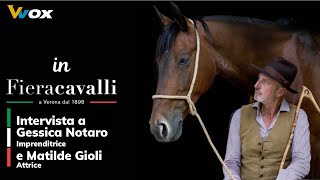 IN FIERACAVALLI  Intervista a Gessica Notaro e Matilde Gioli [upl. by Oigimer]