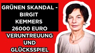 🔴GrünenSkandal Birgit Kemmers 26000 Euro Veruntreuung und Glücksspiel [upl. by Amsirak]