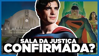 SUPERMAN SALA DA JUSTIÇA CONFIRMADA EM LOCAÇÃO DO FILME ENTENDA [upl. by Itsuj252]