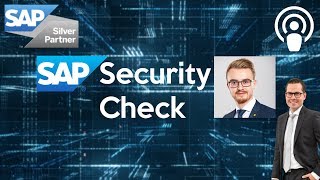 SAP Security Check im Gespräch  mit Luca Cremer [upl. by Esnahc960]