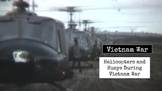 Vietnam War  Helicopters And Hueys In Vietnam War 1971  Helicopters During Vietnam War [upl. by Conlon]