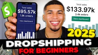 How To Start Shopify Dropshipping in 2025 FOR BEGINNERS [upl. by Vanna]