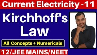 Current Electricity 11 Kirchhoffs Law  Kirchhoffs Current Law amp Kirchhoffs Voltage Law JEENEET [upl. by Davidoff]