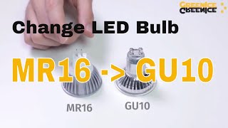 How to Change a LED Bulb MR16 to GU10 [upl. by Caresa]