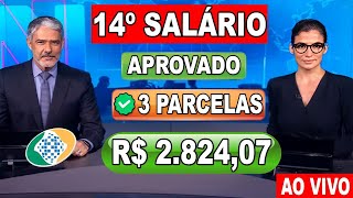 SAIU AGORA 0210 14º SALÁRIO INSS EM 3 PARCELAS PARA APOSENTADOS E PENSIONISTAS EM 2024 [upl. by Noellyn166]