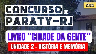 Conhecimento de ParatyRJ para concurso  Livro CIDADE DA GENTE  UNIDADE 2 DE 5  Avança SP [upl. by Neelhsa]