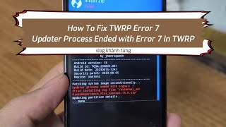 How To Fix TWRP Error 7  Updater Process Ended with Error 7 In TWRP Recovery Android Xiaomi [upl. by Betta3]