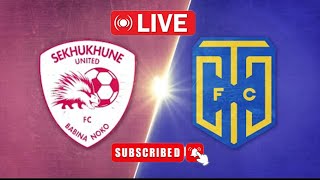 quotsekhukhune united vs cape town city fc Club internasionale vriendskaplike wedstryd regstreeks [upl. by Sanchez]