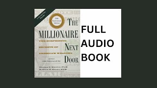 The Millionaire Next Door  Book by Thomas J Stanleyfull audiobook [upl. by Norrag]