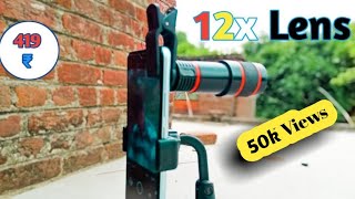 12x zoom lens for mobile  best lens under 500  bikram Hazra [upl. by Teragramyram]