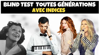 Petit Blind Test TOUTES GENERATIONS avec indices  20 musiques [upl. by Petrina]