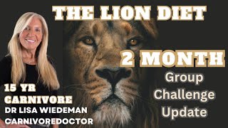 LION DIET 2 MONTH UPDATE Hear us ROAR [upl. by Salchunas]