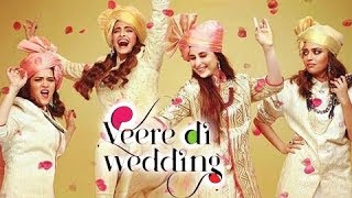 Veere Di Wedding FIRST POSTER  Kareena Kapoor Sonam Kapoor  18th May 2018 [upl. by Herald318]