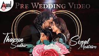 Pre Wedding Video I Tharun Sudhir ❤ Sonal Monteiro I Couple Shoot [upl. by Enajiram901]