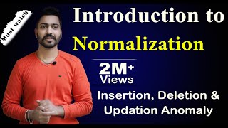 Lec20 Introduction to Normalization  Insertion Deletion amp Updation Anomaly [upl. by Denn179]