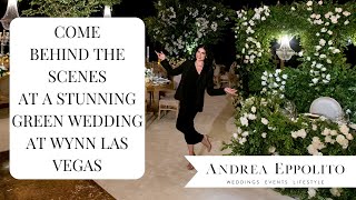 Behind the Scenes Setting Up a Luxe Wedding at Wynn Las Vegas with Wedding Planner Andrea Eppolito [upl. by Silohcin]