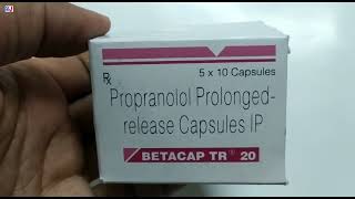 Betacap Tr 20 Capsule  Propranolol prolonged release Capsule  Betacap tr 20 Capsule Uses Hindi [upl. by Bezanson]