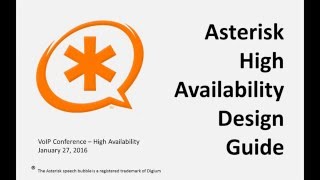 Asterisk High Availability Design Guide [upl. by Masera73]