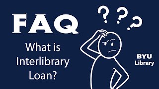 FAQ What is Interlibrary Loan [upl. by Atillertse399]