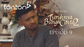 HIGHLIGHT Luruhnya Bunga Cinta 2 2024 Episod 9  Nuh Dah Tak Ada Hati Pada Aleen  Tonton [upl. by Egiap]