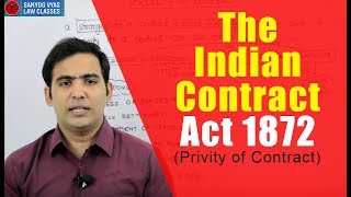 The Indian Contract Act 1872 Privity of Contract   By Advocate Sanyog Vyas  Online Law Lectures [upl. by Egbert]