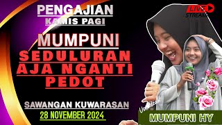 PENGAJIAN KAMIS PAGI quot SEDULURAN AJA NGANTI PEDOT quot CERAMAH NGAPAK MUMPUNI LUCU KUWARASAN [upl. by Idoj]